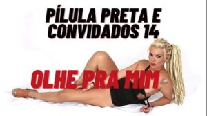 Pílula preta e convidados 14