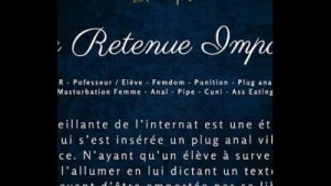 Une Retenue Impossible – French Audio Porn Femdom Anal