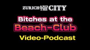 BITCHES at the Beach-Club – XXX-PODCAST