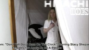 SFW NonNude BTS From Stacy Shepard’s Dont Tell Doc I Cum on The Clock, Set-up and Bloopers,Watch Film At HitachiHoes Reup