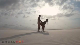 AMATEUR FUCKING ACROSS A SAND DESERT IN BRAZIL – DREAD HOT