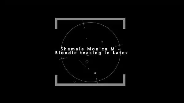 Shemale Monica M – Blondie teasing in Latex